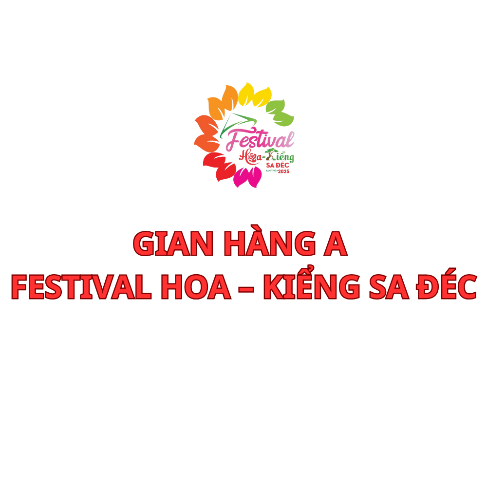 Gian Hàng A Festival Hoa – Kiểng Sa Đéc
